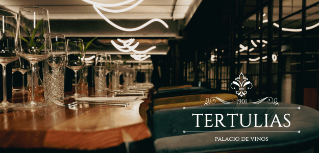 Tertulia Palacio de Vinos